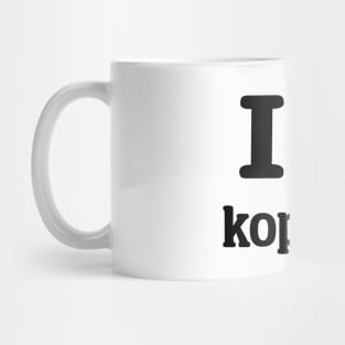 I love kopecks \ I [heart] kopecks Mug